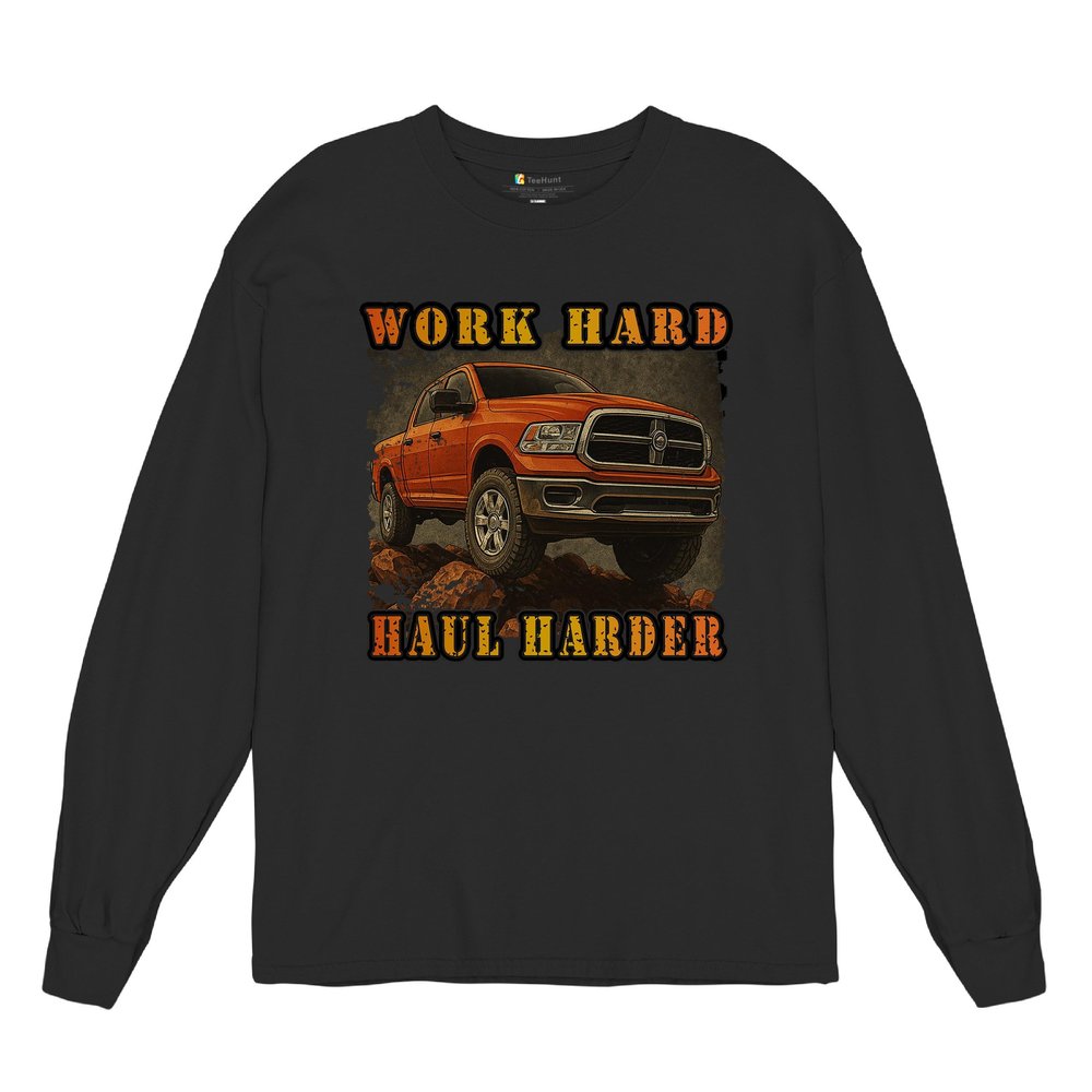 Tee Hunt Work Hard Haul Harder Men's Graphic Long Sleeve T-Shirt - American Pickup Truck Offroad 4x4 USA Design Medium Black