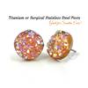 12mm Faux Druzy Stud Earrings - Stainless Steel Posts Sensitive Ears Boho Chic Sparkly Glitter Studs (Peach AB) view 3