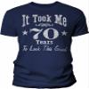 70th Birthday Gift Shirt for Men - It Took Me 70 Years to Look This Good - Navy-4X view 1