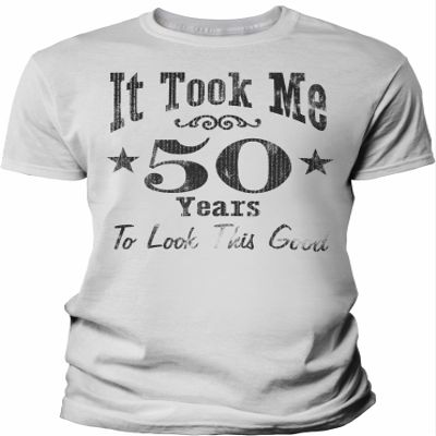 50th Birthday Gift Shirt for Men - It Took Me 50 Years to Look This Good - White-4X