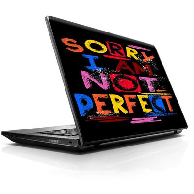 15 15.6 inch Laptop Notebook Skin Vinyl Sticker Cover Decal Fits 13.3" 14" 15.6" 16" HP Lenovo Apple Mac Dell Compaq Asus Acer/Sorry I am Not Perfect