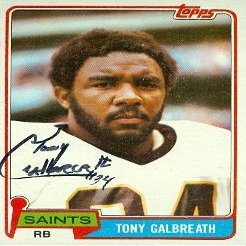 Sports Memorabilia Autograph Warehouse 32347 Tony Galbreath Autographed Football Card New Orleans Saints 1981 Topps No. 275