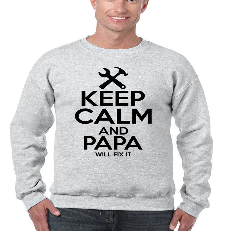 ALLNTRENDS Men's Sweatshirt Keep Calm and Papa Will Fix It Papa Gift Idea Top (L, Ash)