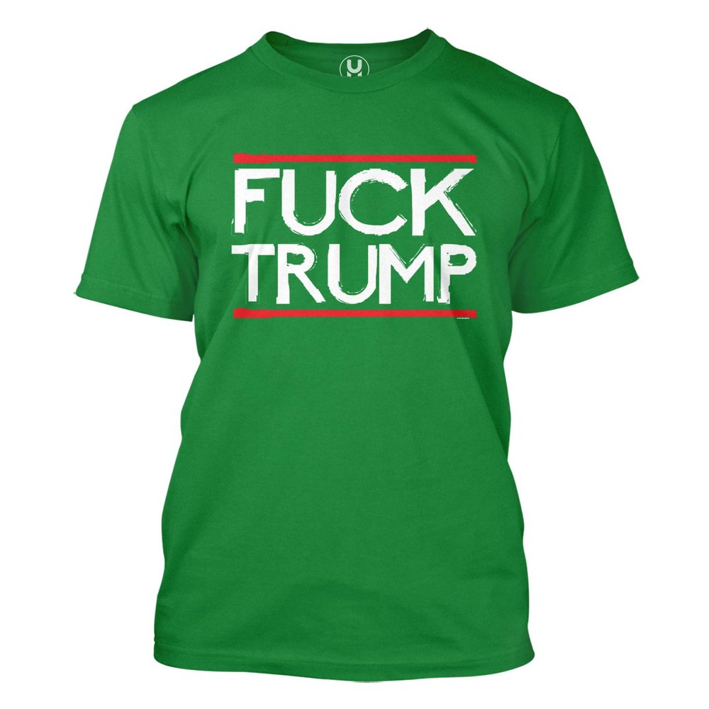 Haase Unlimited Fuck Trump - Anti Republican Conservative Men's T-Shirt (Kelly, Small)