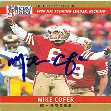 Sports Memorabilia Autograph Warehouse 19981 Mike Coffer Autographed Football Card San Francisco 49Ers 1990 Pro Set No. 11