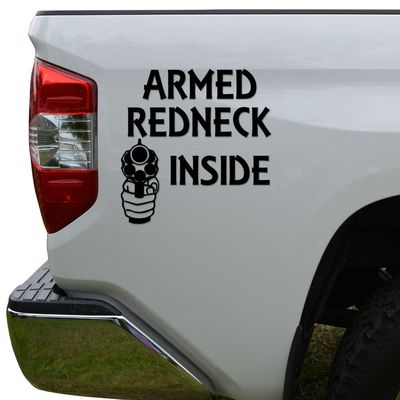Rosie Decals Warning Armed Redneck Inside Die Cut Vinyl Decal Sticker For Car Truck Motorcycle Window Bumper Wall Decor Size- [6 inch/15 cm] Tall Color- Gloss Black