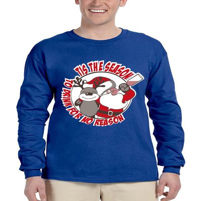 ALLNTRENDS Men's Long Sleeve Tis The Season Drink for No Reason Fun Top (M, Royal Blue)