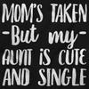 Funny Single Aunts Cute Niece Nephew Toddler Boy Girl T Shirt Black view 2