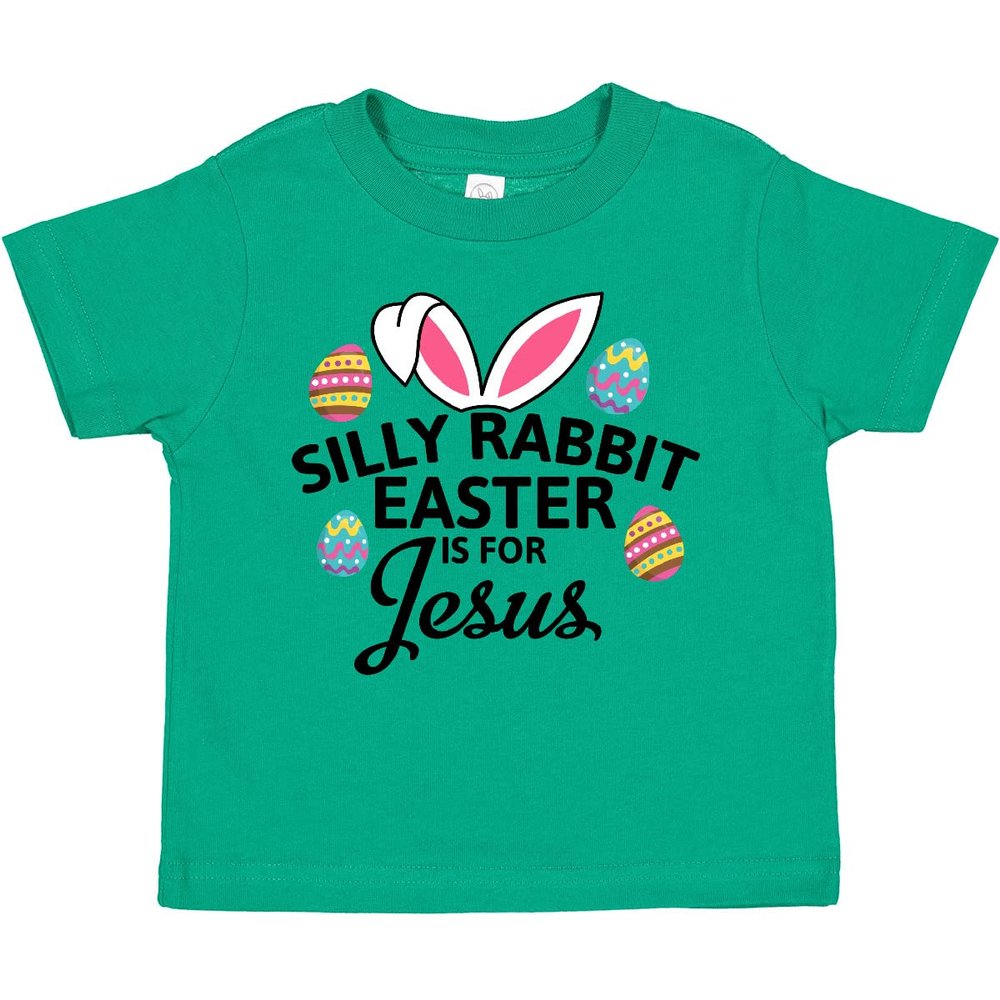 inktastic Silly Rabbit Easter is for Jesus with Bunny Head and Easter Eggs Toddler T-Shirt 2T Kelly Green 2908c