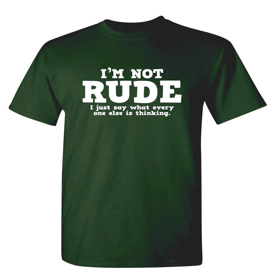 Everyone Else is Thinking | Funny Shirts for Men Premium Sarcastic Tshirts for Men | Bold Mens Graphic T-Shirts with Humor Printed Design | Graphic Novelty Sarcastic Funny T Shirt XL Forest