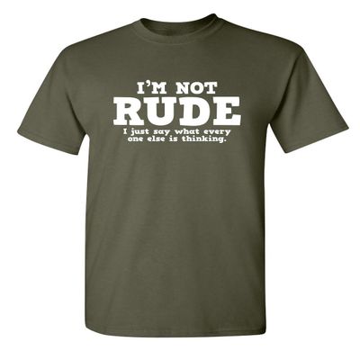 Everyone Else is Thinking | Funny Shirts for Men Premium Sarcastic Tshirts for Men | Bold Mens Graphic T-Shirts with Humor Printed Design | Graphic Novelty Sarcastic Funny T Shirt L Military
