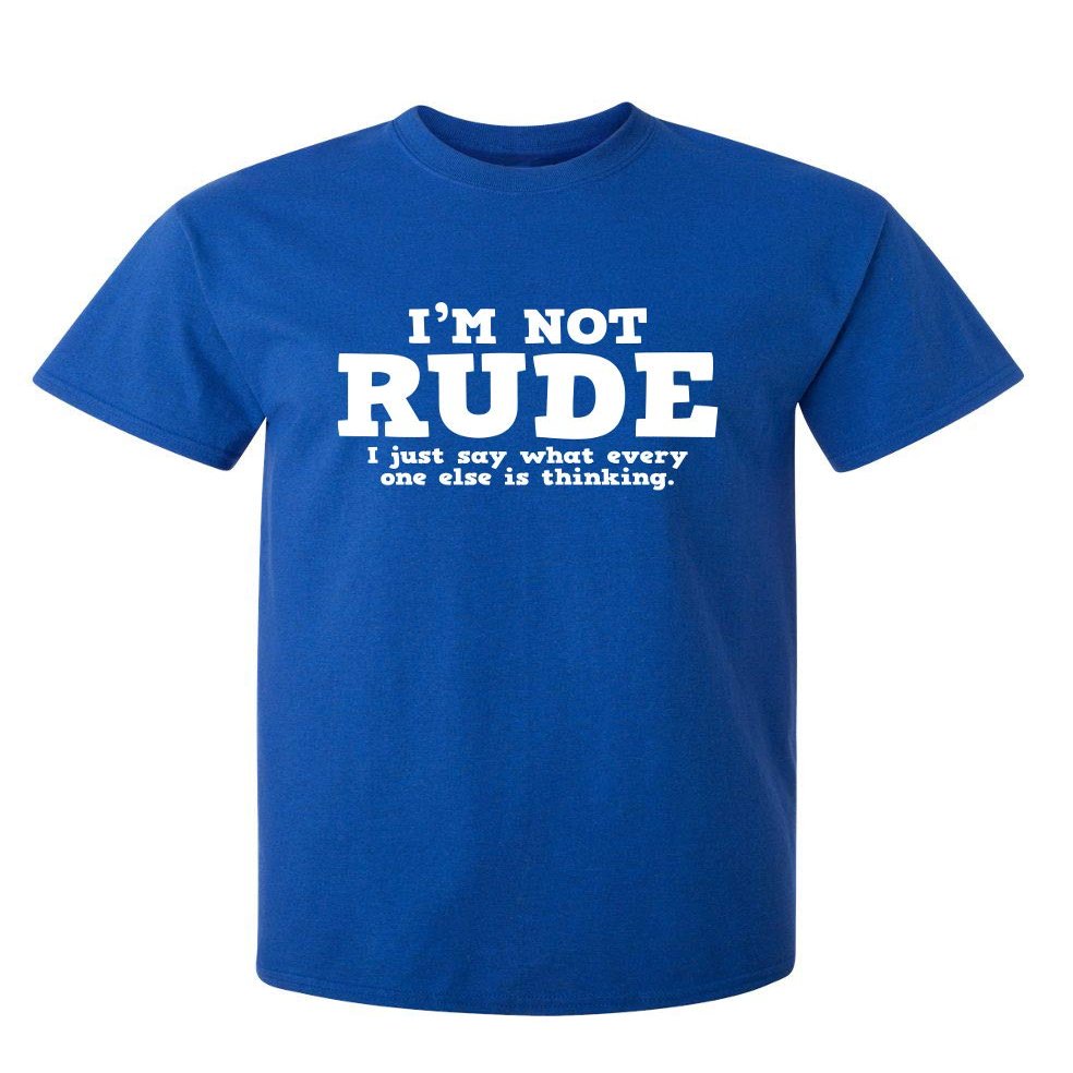 Everyone Else is Thinking | Funny Shirts for Men Premium Sarcastic Tshirts for Men | Bold Mens Graphic T-Shirts with Humor Printed Design | Graphic Novelty Sarcastic Funny T Shirt M Royal