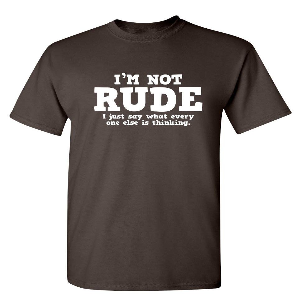 Everyone Else is Thinking | Funny Shirts for Men Premium Sarcastic Tshirts for Men | Bold Mens Graphic T-Shirts with Humor Printed Design | Graphic Novelty Sarcastic Funny T Shirt L Brown