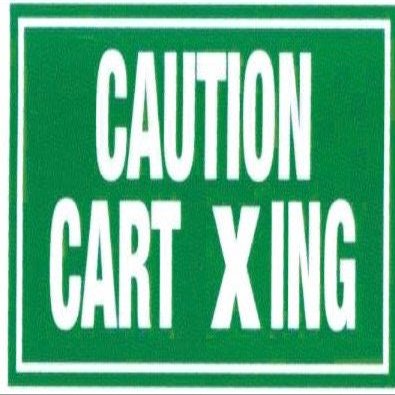 Golf Course Signs CAUTION CART XING