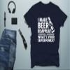 Crazy Bros Tees I Make Beer Disappear, What's Your Superpower? Beer Lover - Drinking Tee - Funny Men's T-Shirt (X-Large, Navy) view 2