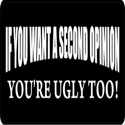 1080 Graphics 3 - If You Want A Second Opinion Hard Hat/Biker Helmet Sticker BS 1293