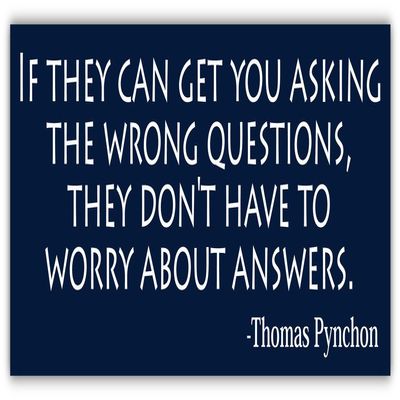 (5 Stickers Combo Deal) If They Can Get You Asking The Wrong Questions Thomas Pynchon Gravitys Rainbow Quote Bumper Sticker Decal 3x8