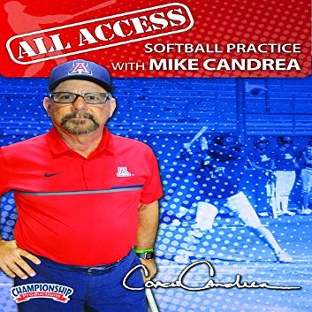 Championship Productions All Access Softball Practice with Mike Candrea