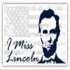 (3 Stickers Combo Deal) I Miss Lincoln President Abraham Lincoln USA Flag Bumper Sticker Decal 3x5 view 1