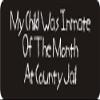 1080 Graphics 3 - My Child was Inmate of The Month at County Jail 1 1/4" x 3" Hard Hat Biker Helmet Stickers Bs411