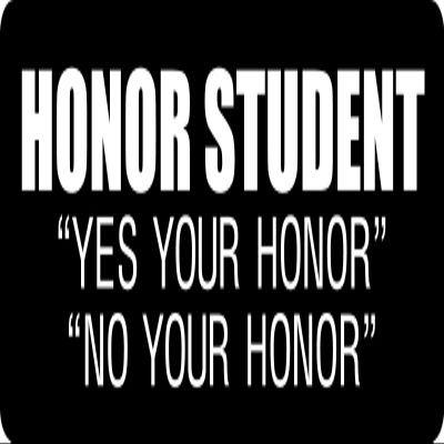 1080 Graphics 3 - Honor Student Yes Your Honor No Your Honor Hard Hat/Biker Helmet Sticker BS 878
