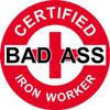 1080 Graphics 3 - Red Certified Bad Ass Iron Worker 2" Hard Hat/Helmet Stickers H698 view 1