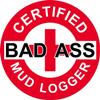 1080 Graphics 3 - Red Certified Bad Ass Mud Logger 2" Hard Hat/Helmet Stickers H713 view 1