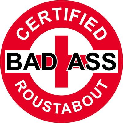 1080 Graphics 3 - Red Certified Bad Ass Roustabout 2" Hard Hat/Helmet Stickers H735
