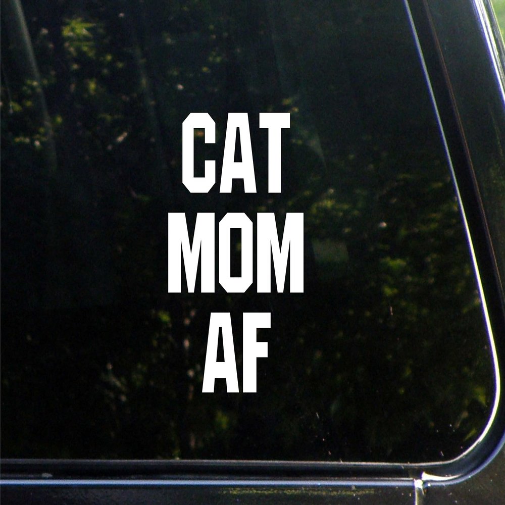 Sign Depot Cat Mom AF - 3-3/4" x 6"- Vinyl Die Cut Decal/Bumper Sticker for Windows, Cars, Trucks, Laptops, Etc.