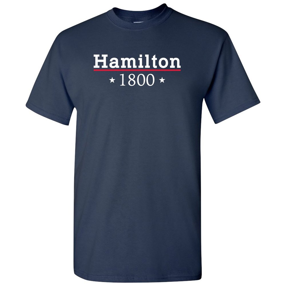 Alexander Hamilton 1800 - Funny Adult History Quote Cotton T-Shirt - 2X-Large - Navy