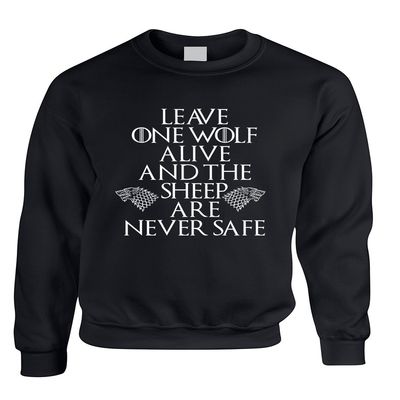 ALLNTRENDS Adult Sweatshirt Leave One Wolf Alive Sheep are Never Safe (S, Black)