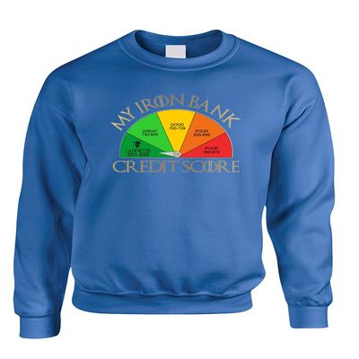 ALLNTRENDS Adult Sweatshirt My Iron Bank Credit Score Lannister Cool Top (XL, Royal Blue)