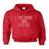 ALLNTRENDS Adult Hoodie I Was Normal 3 Cats Ago Love Pets Gift Cute Top (L, Red) view 1