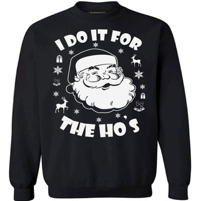 Awkward Styles I Do It for The Hos Ugly Christmas Sweater - Holiday Season Sweatshirt For Fun Lovers Black XL