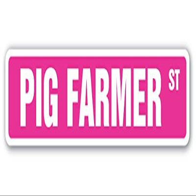 1080 Graphics Pig Farmer Street Sign Sticker Decal Porky Porks Swine Swines Mud Farmer Farm Ranch Gag Gift Sticker 2"x8.2"