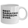 SpreadPassion Bariatric Surgeon Mug - Best Bariatric Surgeon Ever Coffee Cup - Bariatric Surgeon Gifts view 2