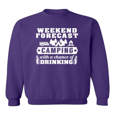 Weekend Forecast Camping with A Chance of Drinking Funny DT Crewneck Sweatshirt (Large, Purple)