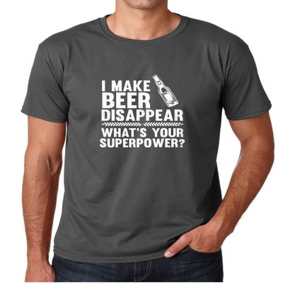 Crazy Bros Tees I Make Beer Disappear, What's Your Superpower? Beer Lover - Drinking Tee - Funny Men's T-Shirt (Large, Charcoal)
