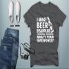 Crazy Bros Tees I Make Beer Disappear, What's Your Superpower? Beer Lover - Drinking Tee - Funny Men's T-Shirt (Large, Charcoal) view 4