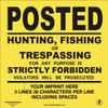 Minuteman Signs Custom Sign, No Trespassing, No Hunting, No Fishing, Posted, Heavy Gauge Vinyl, Yellow view 1