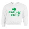 ALLNTRENDS Adult Sweatshirt Dilly Dilly St Patrick's Day Party Beer Cheers Top (3XL, White) view 1