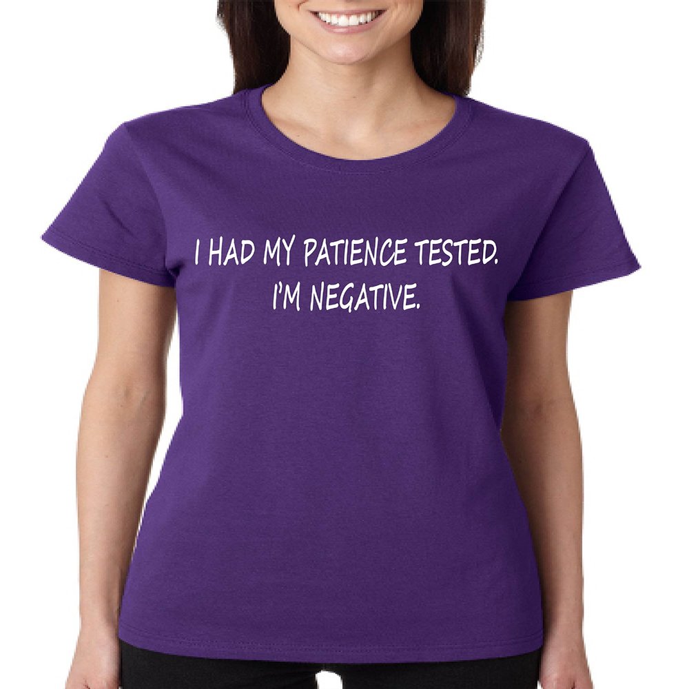 ALLNTRENDS Women's T Shirt Had My Patience Tested I'm Negative Cool Funny Tee (M, Purple)