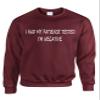 ALLNTRENDS Adult Sweatshirt Had My Patience Tested I'm Negative Sarcastic Top (XL, Maroon)