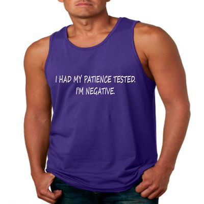 ALLNTRENDS Men's Tank Top Had My Patience Tested I'm Negative Sarcastic Top (M, Purple)