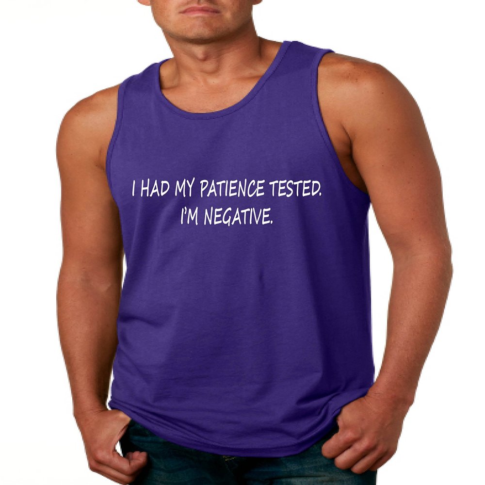 ALLNTRENDS Men's Tank Top Had My Patience Tested I'm Negative Sarcastic Top (L, Purple)