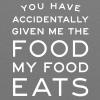 You Have Accidentally Given Me Food My Food Eats - Funny Ron Quote T Shirt - 2X-Large - Graphite Heather view 2