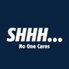 Shhh No One Cares Graphic Novelty Sarcastic Funny T Shirt S Brown view 3