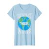 Respect Mother Planet Climate Change Cute Earth Day T-Shirt view 1