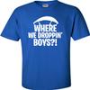 Go All Out XXX-Large Royal Blue Adult Where We Dropping Boys T-Shirt view 2