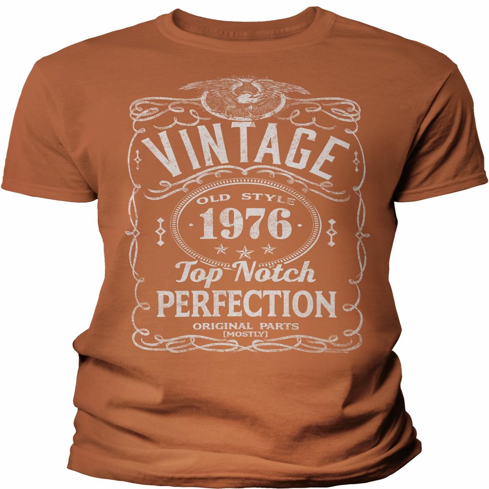 50th Birthday Gift Shirt for Men - Vintage 1976 Top Notch Perfection - TX Orange-Lg